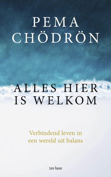 Lees meer over Chödrön's positieve manier van beïnvloeden