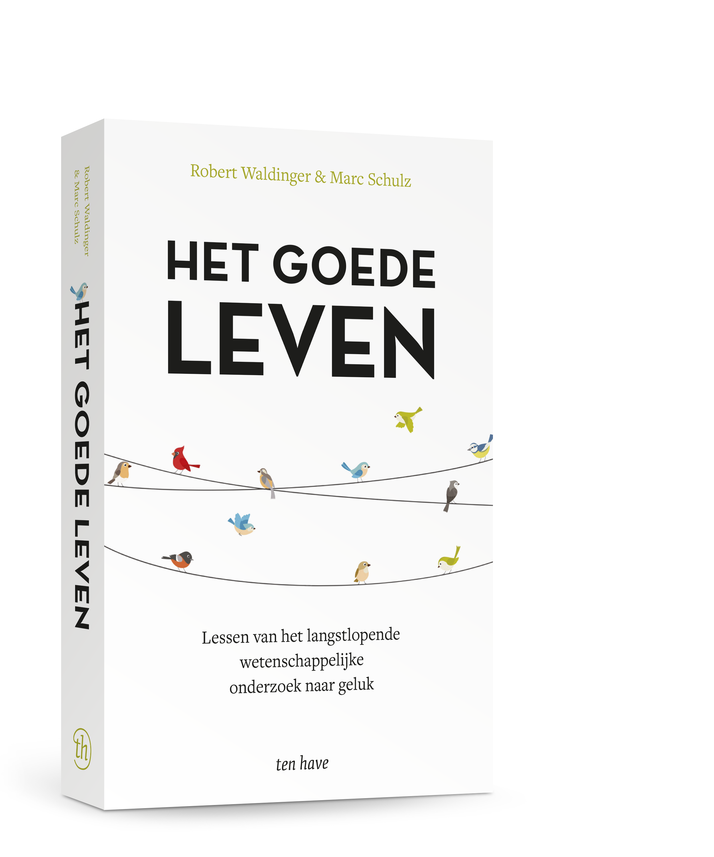 Het goede leven - Robert Waldinger en Marc Schulz