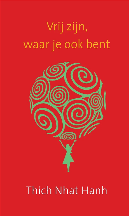 Vrij zijn, waar je ook bent